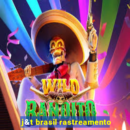 j&t brasil rastreamento